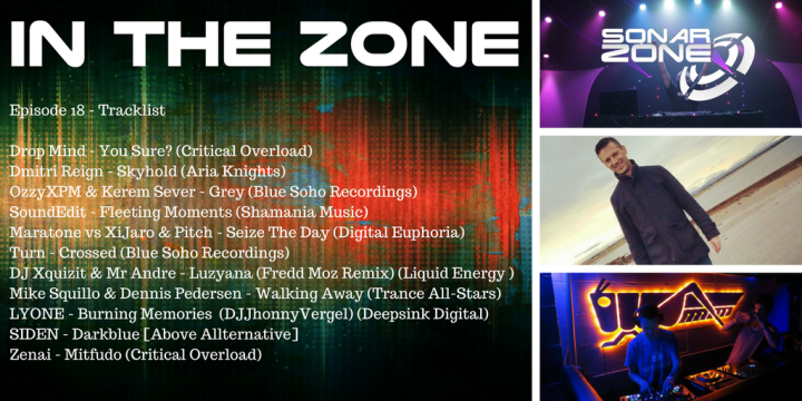 episode-18-tracklistdrop-mind-you-sure-critical-overloaddmitri-reign-skyhold-aria-knightsozzyxpm-kerem-sever-grey-blue-soho-recordingssoundedit-fleeting-moments-shamania-musicmara