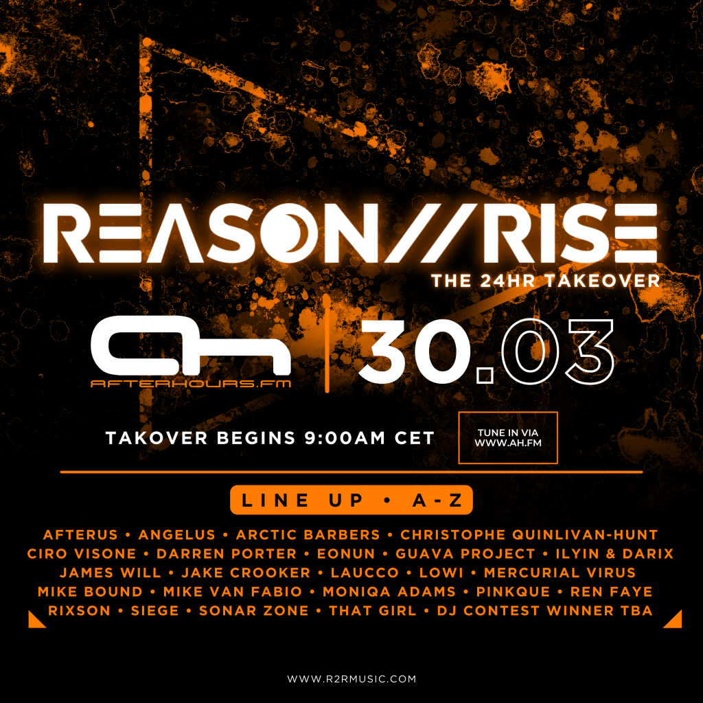 reason to rise  takeover on Afterhours FM flier
